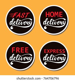 Set of Delivery lettering badges. Vector illustration.