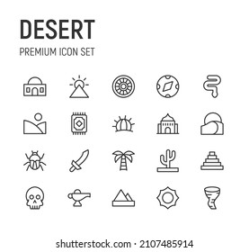 Set of desert line icons. Premium pack of signs in trendy style. Pixel perfect objects for UI, apps and web. 