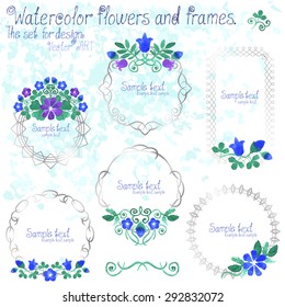 The set for design. Watercolor flowers and frames. Vector art.