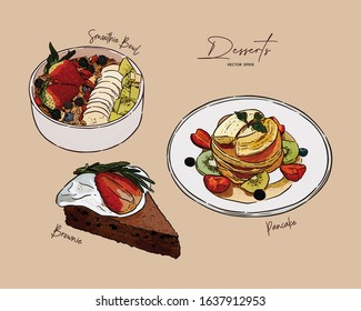 Set of dessert, smoothie bowl, pancake and brownie on top with varities fruit. hand draw sketch vector.