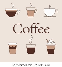 Set of different cups of coffee. Set Vector illustration. Isolated symbols for cafe, breakfast and drink design.