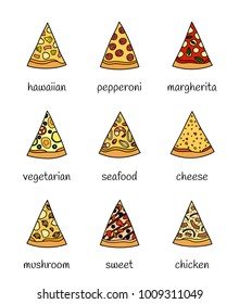 Set of different doodle colored pizza slices isolated on white background with names.