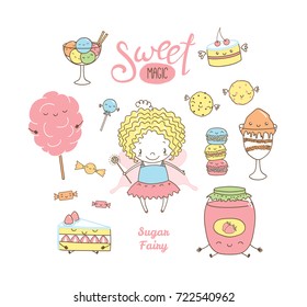 Set of different hand drawn sweet food doodles, with kawaii cartoon faces, arms, legs, cute fairy girl with wings and magic wand. Isolated objects on white background. Design concept dessert, kids.