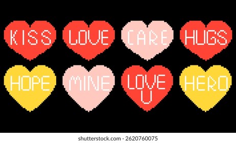 Set of different hearts with romantic messages in pixel style. 8-bit decorative love design elements 