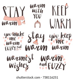 Set of different quotes, typographic elements about warmth, with hand drawn doodles of knitted caps and scarfs. Isolated objects on white background. Design concept winter, autumn, love.