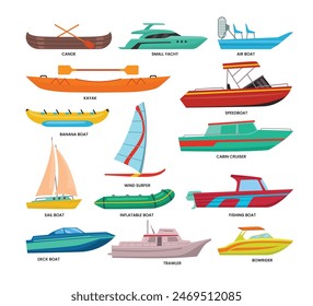 Set of different types of boat set collection, boat types, Wooden ships for ocean or marine sail garish vector tourism water transport for river or lake with kayak, canoe, yacht, cruiser, trawler.