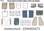 SET OF DIFFERENT TYPES OF POCKET FOR APPAREL AND CLOTHINGS; FOR SHIRTS DENIM JEANS JACKET CARGO PANTS CHINOS, JACKETS AND BLAZERS IN EDITABLE VECTOR