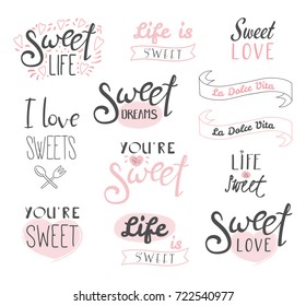 Set of different typography elements about sweets, life and love, Italian text La dolce vita (Sweet life). Isolated objects on white background. Design concept dessert, kids.