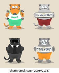 A set of discontent serious fat cats in pants, glasses, tie and medical mask. Inscriptions, stop virus and I am against diets.