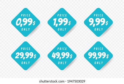 Set discount label. Sale 0.99 1.99 9.99 29.99 44,99 and 99,99 dollars only offer badge. Banner template for business, shops, advertising , discount, sale. Modern flat style vector illustration.