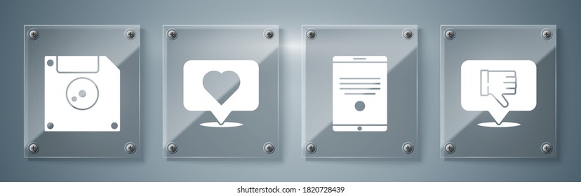 Set Dislike in speech bubble, Tablet, Like and heart and Floppy disk for computer data storage. Square glass panels. Vector