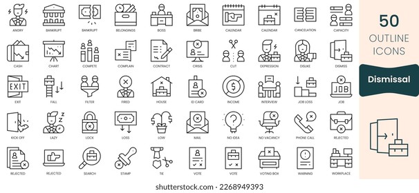 Set of dismissal icons. Thin linear style icons Pack. Vector Illustration
