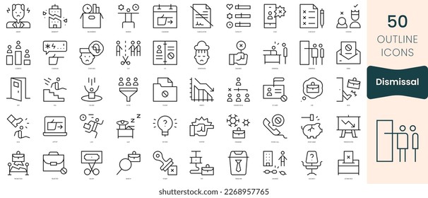 Set of dismissal icons. Thin linear style icons Pack. Vector Illustration