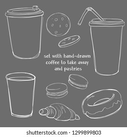 Set with disposable paper cups with coffee and tea to take away and pastries. Donut, croissant, cookies and macaroons. For advertising, menus, flyers, website. Vintage vector illustration in