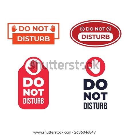 Set of Do Not Disturb Sign. Please do not disturb hotel design.
