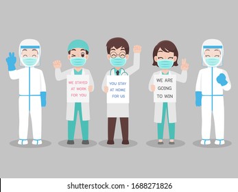 Set of  Doctor in personal protective suit wear a surgical protective Medical mask for prevent virus said We stay at work for you. You stay at home for us. Social distance. Protect yourself.