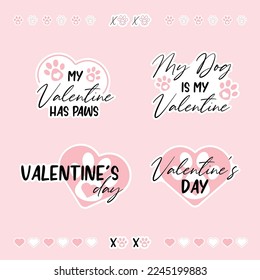 Set of Dog Valentine stickers with white offset. Xoxo with paws and hearts svg for sublimation on mug or tumbler. Vector puppy love designs. svg