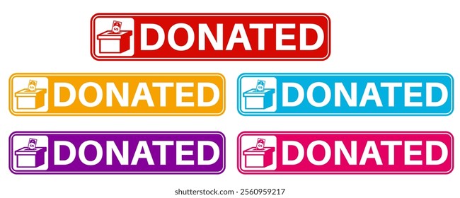 set donated badge labels icon. charity donate symbol design funding sticker template vector illustration