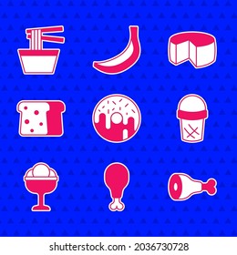 Set Donut, Chicken leg, Ice cream in waffle, the bowl, Bread toast, Cheese and Asian noodles icon. Vector