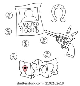 set of Doodle elements of the Wild West - revolver with bullets, wanted notice, dollar coins, horseshoe, map of the area. illustrations of linear art, sketch.