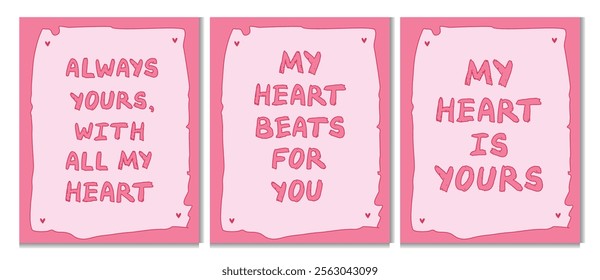 Set of doodle love cards featuring handwritten text Always Yours, My Heart Beats for You, My Heart is Yours. Pink and red palette. Love letter concept. Vector flat illustration for Valentine's Day.