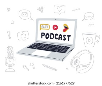 Conjunto de elementos de podcast, símbolos, iconos de esquema de doodle. Y abre un portátil con una palabra en podcast, abre la boca y el botón Play en la pantalla. Micrófono, auriculares. Ilustración vectorial aislada en blanco