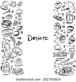 Set of doodle sweets food from Frame with space for text on white. Vector illustration. Cakes, biscuits, baking, cookie, donut, ice cream, macaroons, coffee. Perfect for dessert menu or design.