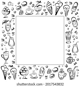 Set of doodle sweets food from Frame with space for text on white. Vector illustration. Cakes, biscuits, baking, cookie, donut, ice cream, macaroons, coffee. Perfect for dessert menu or design.