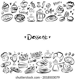 Set of doodle sweets food from Frame with space for text on white. Vector illustration. Cakes, biscuits, baking, cookie, donut, ice cream, macaroons, coffee. Perfect for dessert menu or design.