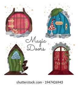 A set of doors. Cartoon style. Vector illustration for games, fairy tales, books. Mystical background. The door leading to the fairy tale. Alchemy cabinet, library. Isolated over white background.