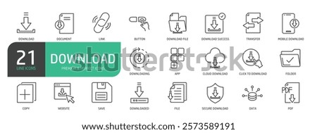 Set Of Downloading Line Icons. The set includes a Download File, Link, Transfer, Mobile Download, Cloud Download, Folder, Website, Secure Download, Data, PDF, and more.