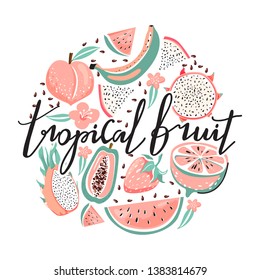 Set Of Dragon Fruit, Papaya, Watermelon, Banana, Strawberry, Peach, Flower, Seeds And Lettering. Stylish Typography Slogan Design 