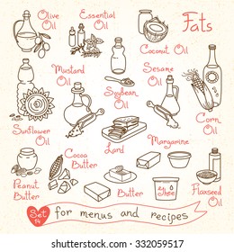 Set drawings of fats and oils for design menus, recipes and packages. Vector Illustration