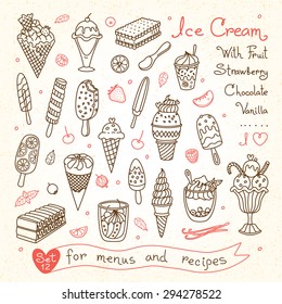 Set drawings of ice cream for design menus, recipes and packages product. Vector Illustration.