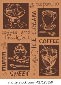
Set of drawings and inscriptions of coffee, sweets and ice cream. Effect of blackboard. Vector illustration