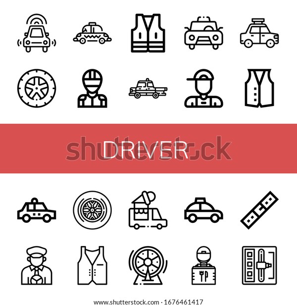 Set of driver icons. Such as\
Autonomous car, Wheel, Taxi, Racer, Vest, Delivery boy, Taxi\
driver, Ice cream truck, Delivery guy, Belt, Shift stick , driver\
icons