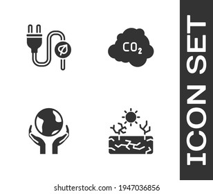 Set Drought, Electric saving plug in leaf, Hands holding Earth globe and CO2 emissions cloud icon. Vector