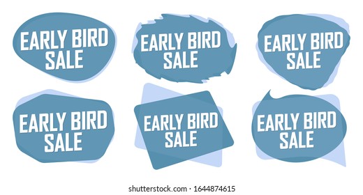 Set Early Bird Sale bubble banners design template, discount tags, vector illustration