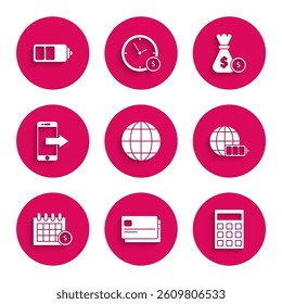 Set Earth globe, Credit card, Calculator, Battery charge level indicator with earth, Financial calendar, Smartphone, mobile phone, Money bag and coin and  icon. Vector
