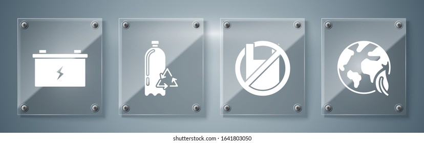 Set Earth globe and leaf, Say no to plastic bags poster, Recycling plastic bottle and Car battery. Square glass panels. Vector