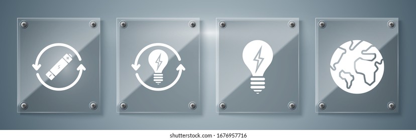 Set Earth globe, Light bulb with lightning symbol, Recycle and light bulb with lightning symbol and Battery with recycle symbol line. Square glass panels. Vector