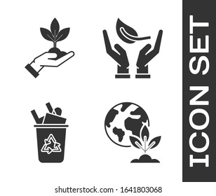 Set Earth globe and plant, Plant in hand of environmental protection, Recycle bin with recycle symbol and Sprout in hand of environmental protection icon. Vector