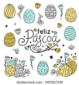 Set for easter decoration for Portugal. Happy Easter in portuguese language. Painted eggs and flowers in doodle style. Multi-colored watercolor stains. Vector illustration. Translation: Happy Easter
