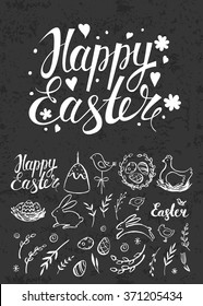 Set of Easter hand drawn elements and handwritten inscription on the blackboard.  Vector objects. Eggs, chicken, rabbit, cake. Black background. Typography. Lettering. Chalk.