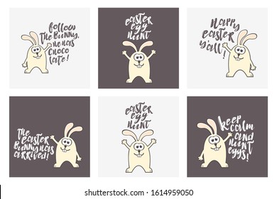 Set of Easter patterns and greeting cards with rabbit. Inscriptions - Follow the bunny, he has chocolate. Easter egg hunt. Happy Easter you all. The Easter bunny has arrived. Keep calm and hunt eggs.