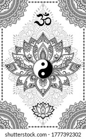 Set of Eastern ethnic religious symbols. Mandala with OM mantra, Yin Yang, Lotus flower. Decorative pattern for henna, mehndi, tattoos, room decoration. Outline doodle vector illustration.