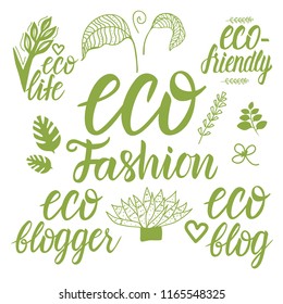 Set Eco Fashion style blogger green inscription lettering calligraphy Vector isolated on white background.