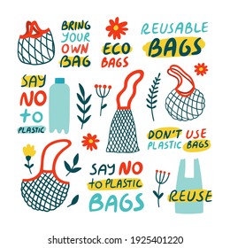 Set of Eco friendly icons with hand lettering slogans, reusable bags and flowers . Zero waste environmental concept vector illustration.
