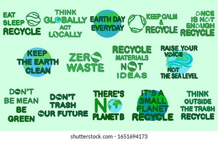 Set of eco friendly lifestyle motivational slogans for poster, t shirt print, sticker emblem, banner, tote bag design. Quotes for environment concept. Vector illustration.