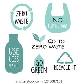 Set of Eco illustration elements and handwritten letters. Recycle it, use less plastic, go green. Zero waste life slogan, typography. Vector illustration.